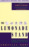 The Lemonade Stand: A Guide to Encouraging the Entrepreneur in Your Child