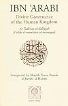 Divine Governance of the Human Kingdom: Including What the Seeker Needs and The One Alone