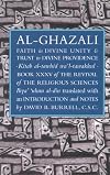 Faith in Divine Unity and Trust in Divine Providence: The Revival of the Religious Sciences Book XXXV (The Revival of the Religious Sciences, Book 35)
