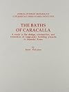The Baths of Caracalla: A Study in the Design, Construction, and Economics of Large-Scale Building Projects in Imperial Rome (Journal of Roman Archaeology Supplementary Series)