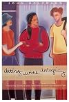 Dating With Integrity: Honoring Christ in Your Relationships With the Opposite Sex
