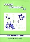Primary Mathematics 2A Home Instructor's Guide