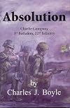 Absolution: Charlie Company, 3rd Battalion, 22nd Infantry