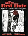 The Story of the First Flute: Based on an Ancient Cherokee Legend
