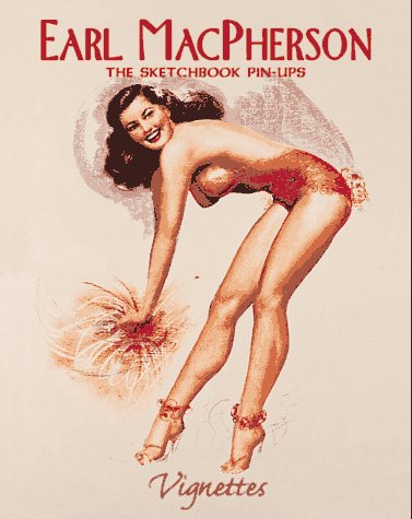 Earl MacPherson: The Sketchbook Pin-Ups cover