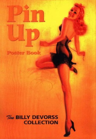 Pin-Up Poster Book: The Billy DeVorss Collection book cover