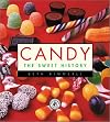 Candy: The Sweet History