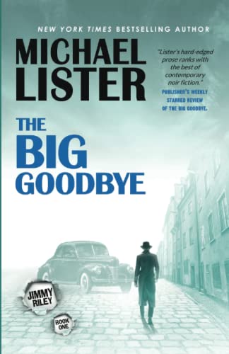 The Big Goodbye book cover
