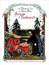 The Wonderful Life of Saint Sergius of Radonezh