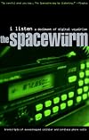 I Listen: A Document of Digital Voyeurism