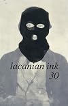 Lacanian Ink 30 - Objet a