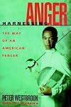 Harnessing Anger: The Inner Discipline of Athletic Excellence