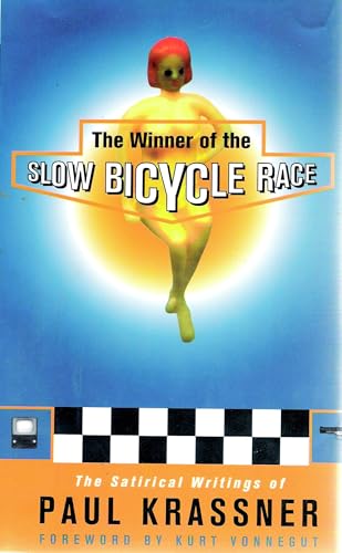 The Winner of the Slow Bicycle Race book cover