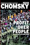 Profit Over People : Neoliberalism and Global Order