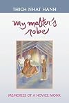 My Master's Robe: Memories of a Novice Monk