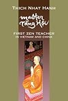 Master Tang Hoi: First Zen Teacher in Vietnam and China