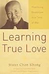Learning True Love: Practicing Buddhism in a Time of War