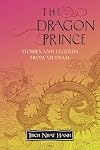 The Dragon Prince: Stories and Legends from Vietnam