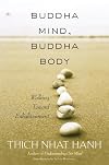 Buddha Mind, Buddha Body: Walking Toward Enlightenment