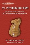 St Petersburg 1909 The Famous Tournament Book By The Second World Chess Champion
