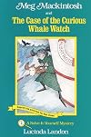 Meg Mackintosh and The Case of the Curious Whale Watch