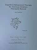 Cognitivebehavioral Therapy For Anxious Children Therapist Manual