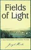 Fields of Light: A Son Remembers His Heroic Father