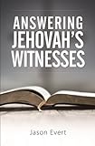 Answering Jehovahs Witnesses