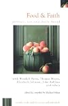 Food & Faith: Justice, Joy and Daily Bread