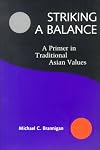 Striking a Balance: A Primer in Traditional Asian Values