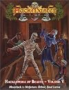 Hackmaster: The Hacklopedia of Beasts, Vol 5