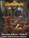 Hackmaster: The Hacklopedia of Beasts, Vol 6