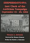 Shepherdstown: Last Clash of the Antietam Campaign, September 19-20, 1862
