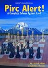 Pirc Alert!: A Complete Defense Against 1. e4