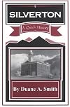 Silverton: A Quick History