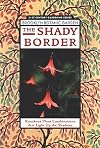 The Shady Border: Knockout Plants that Light Up the Shadows