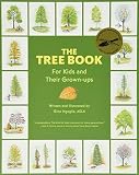 The Tree Book for Kids and Their GrownUps