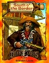South o' the Border