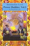 Intermediate Level Power Builder, Vol. 1