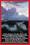 Historic Storms of New England: Its Gales, Hurricanes, Tornadoes, Showers with Thunder and Lightning . . .