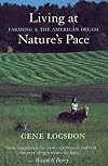 Living at Nature's Pace: Farming and the American Dream