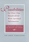 Possibilities for Over One Hundredfold More Spiritual Information: The Humble Approach in Theology and Science