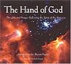 The Hand Of God: A Collection of Thoughts and Images Reflecting the Spirit of the Universe