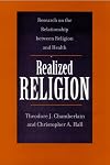 Realized Religion (PB): Research on the Relationship between Religion and Health