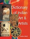 Dictionary of Indian Art and Artists