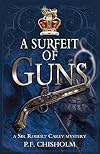 A Surfeit of Guns