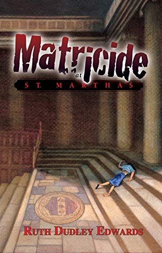 Matricide at St. Martha's cover