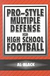 Pro-Style Multiple Defense for High School Football