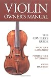 Violin Owner's Manual (Strings Backstage)