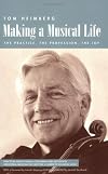Making A Musical Life Book (String Letter Publishing) (Strings) (Backstage Books)